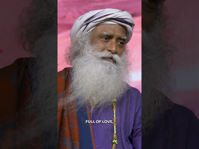 When Your Heart is Full of Love… | Sadhguru