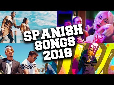 Top 50 Spanish Songs 2018