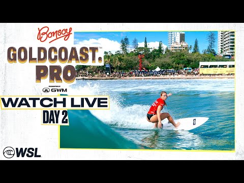 WATCH LIVE Bonsoy Gold Coast Pro presented by GWM 2024 - Day 2