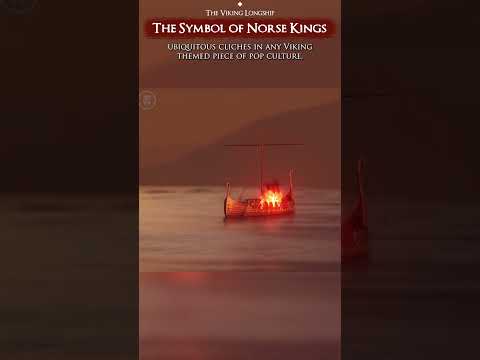Why the Vikings Buried Their Longships