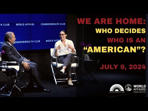 We Are Home: Who Decides Who is an “American”?