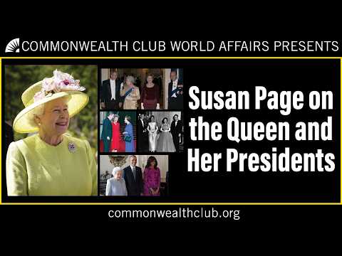 Susan Page on the Queen and Her Presidents