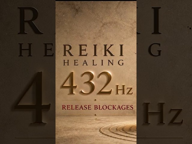 Reiki Healing - 432 Hz - Destroy Unconscious Blockages and Negativity | With Bell Every 3 Minutes