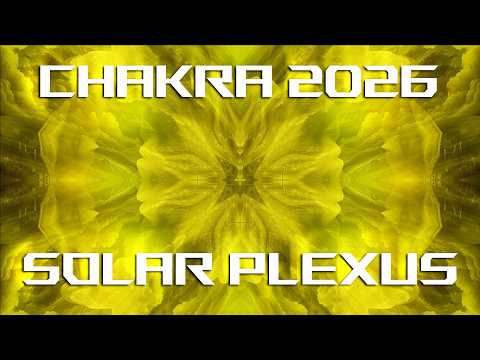 3 SOLAR PLEXUS CHAKRA v.2026 432Hz 6-minute Tuning, Balancing, Activation, Synchronizing