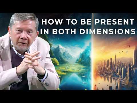Being and Doing: Balancing the Two Dimensions of Existence | Eckhart Tolle