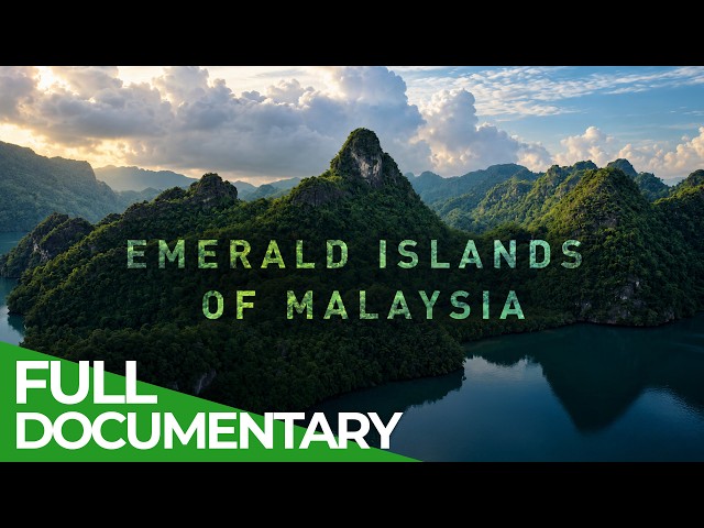 Emerald Islands of Malaysia | Free Documentary Nature