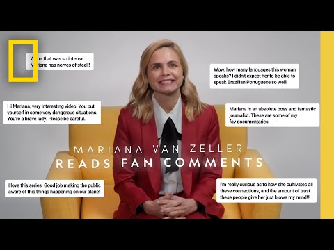 Investigative Journalist Mariana van Zeller Reacts to Fan Comments | National Geographic