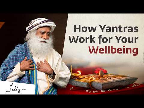 Can Yantras Bring Prosperity, Health & Wellbeing? | Sadhguru