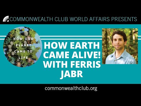 How Earth Came Alive! With Ferris Jabr