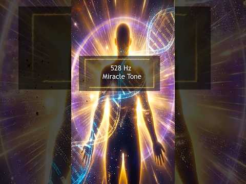 528 Hz Healing Frequency - Positive Energy Shift