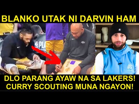 Darvin Ham NAKITANG Hindi Alam ang Gagawin! Dlo AYAW na sa Lakers | Curry SCOUT muna