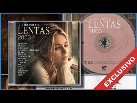 Internacionais Lentas 2003 (Edição 2026) | CD Completo | Full Album | RSA Music