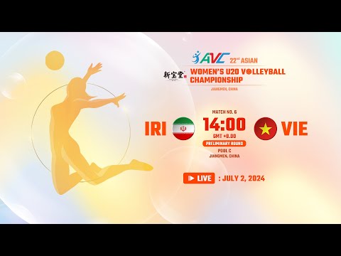[ LIVE ]  IRI VS VIE : 22nd Asian Women's U20 Volleyball Championship